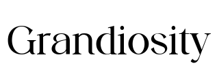 Grandiosity