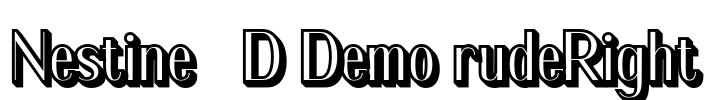 Nestine 3D Demo rudeRight Font Image