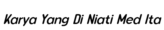 Karya Yang Di Niati Med Ita Font Image