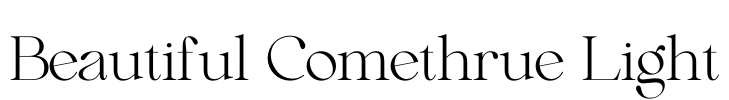 Beautiful Comethrue Light Font Image