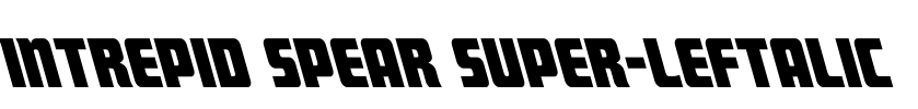 Intrepid Spear Super-Leftalic Font Image