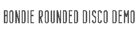 Bondie Rounded Disco Demo Font Image