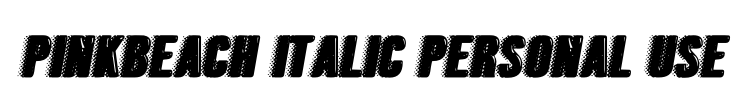 PINKBEACH ITALIC PERSONAL USE Font Image