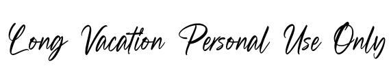 Long Vacation Personal Use Only Font Image