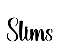Slims