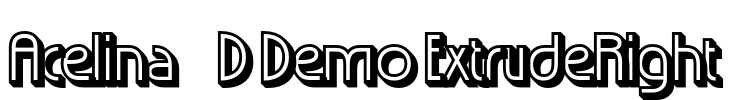 Acelina 3D Demo ExtrudeRight Font Image
