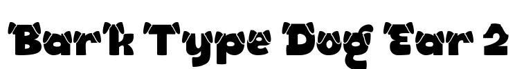 Bark Type Dog Ear 2 Font Image