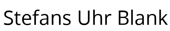 Stefans Uhr Blank Font Image