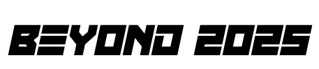Beyond 2025 Font Image