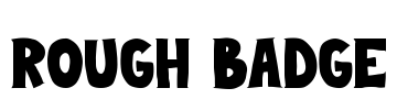 ROUGH BADGE Font Image