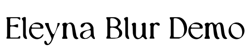 Eleyna Blur Demo Font Image