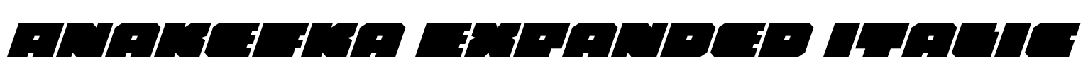 Anakefka Expanded Italic