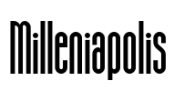 Milleniapolis Font Image