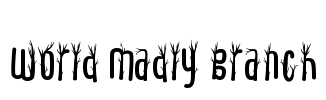 World Madly Branch Font Image