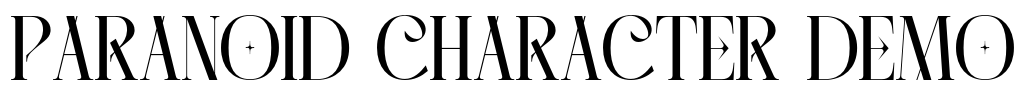 PARANOID CHARACTER DEMO Font Image