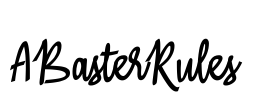 ABasterRules Font Image
