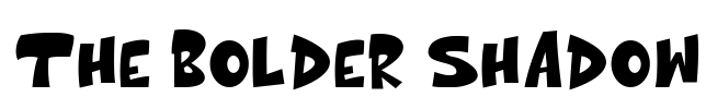 The bolder shadow Font Image