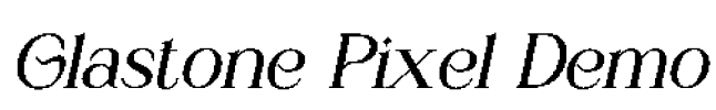 Glastone Pixel Demo Font Image