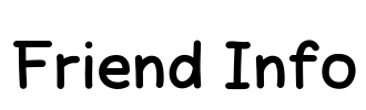 Friend Info Font Image