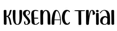 KUSENAC Trial Font Image