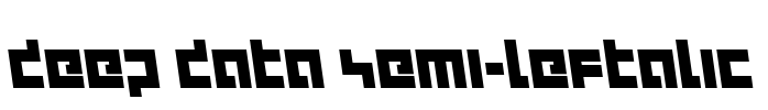 deep data semi-leftalic Font Image
