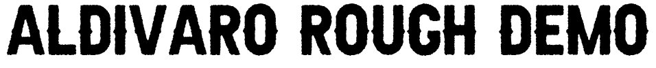 Aldivaro Rough Demo Font Image