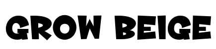 Grow Beige Font Image