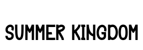 Summer Kingdom Font Image