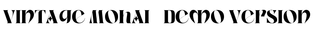 Vintage Mohai - Demo Version Font Image