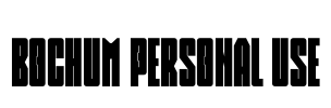 Bochum Personal Use Font Image