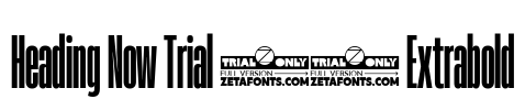 Heading Now Trial 17 Extrabold Font Image