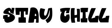 Stay Chill Font Image