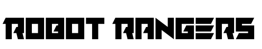 Robot Rangers Font Image
