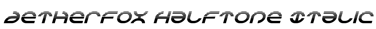 Aetherfox Halftone Italic Font Image
