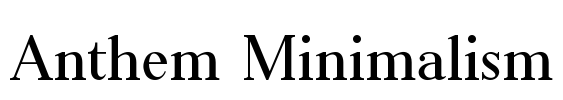 Anthem Minimalism Font Image