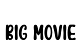 Big Movie Font Image