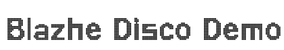 Blazhe Disco Demo Font Image