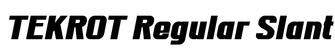 TEKROT Regular Slant