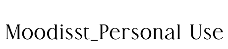Moodisst_Personal Use Font Image