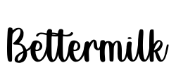 Bettermilk Font Image