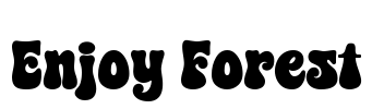 Enjoy Forest Font Image