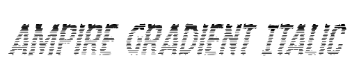 Ampire Gradient Italic Font Image