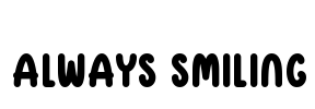 Always Smiling Font Image