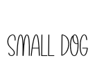Small Dog