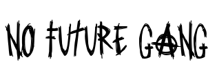 No Future Gang Font Image
