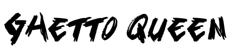 Ghetto Queen Font Image