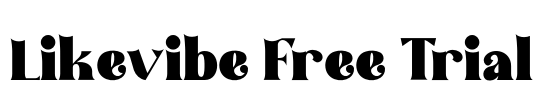 Likevibe Free Trial