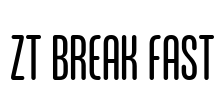 ZT Break Fast Font Image
