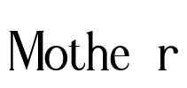 Motheér Font Image