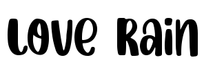 Love Rain Font Image